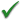Tick – Indicating the requirement is essential